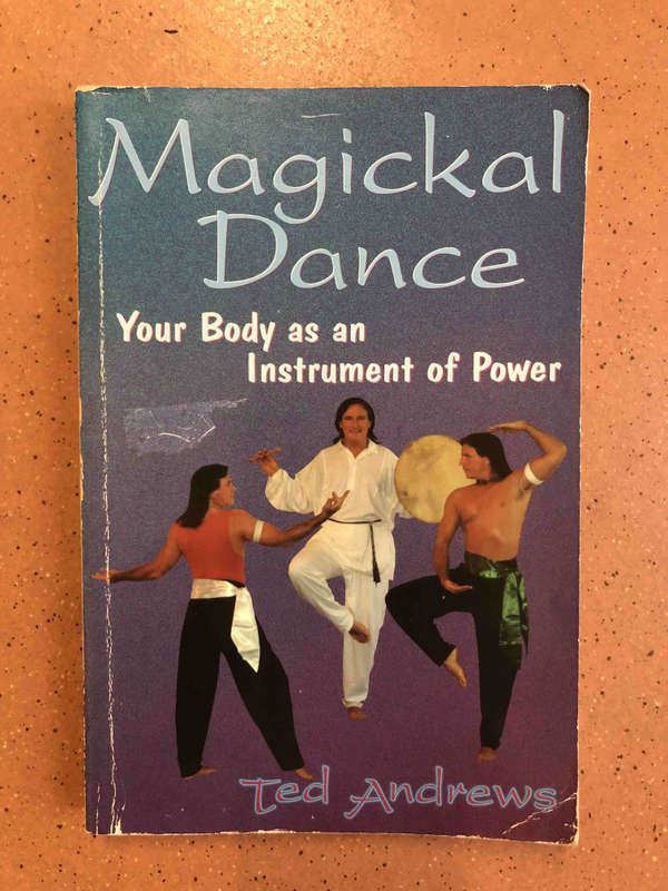 Magickal Dance: Your Body as an Instrument of Power