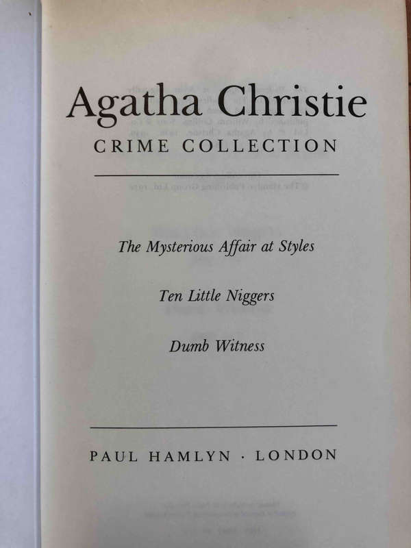 Agatha Christie Crime Collection: The Mysterious Affair at Styles, Ten Little Niggers and Dumb Witne