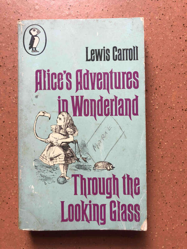 Alice's Adventures in Wonderland & Through the Looking Glass