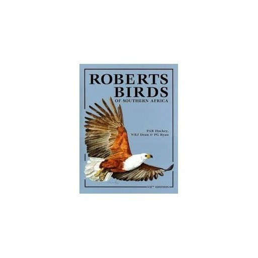 Roberts Birds of Southern Africa 7th edition