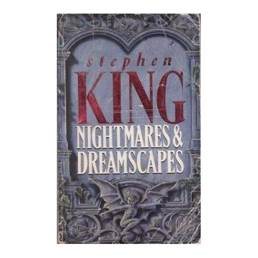 Nightmares & Dreamscapes