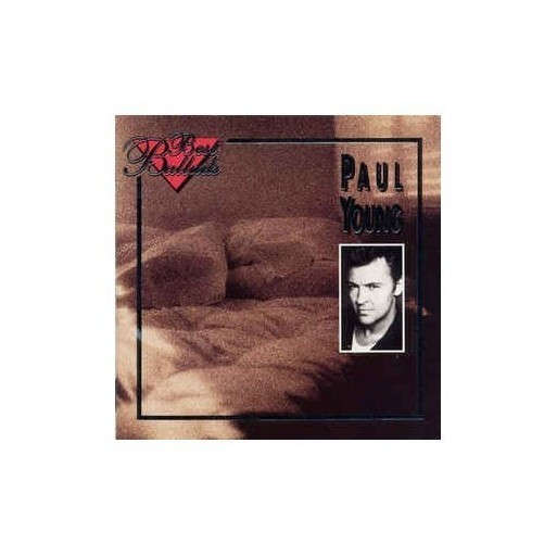 Paul Young - Best Ballads