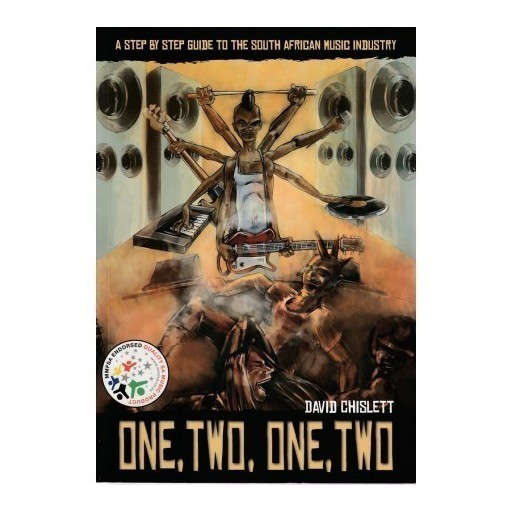 One, Two, One, Two: A Step by Step Guide to the South African Music Industry