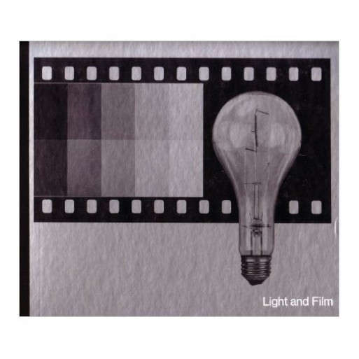 Light and Film  (Life Library of Photography) (Revised Edition)