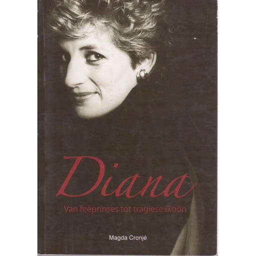 Diana Van Feeprinses tot Tragiese Ikoon