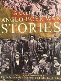 A Century of Anglo-Boer War Stories