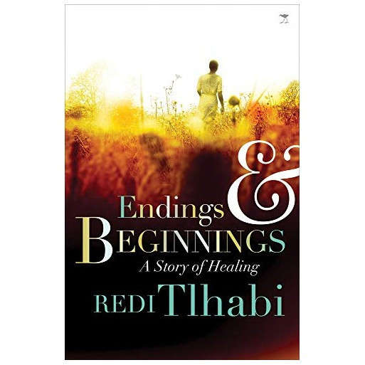 Endings & Beginnings: A Story of Healing