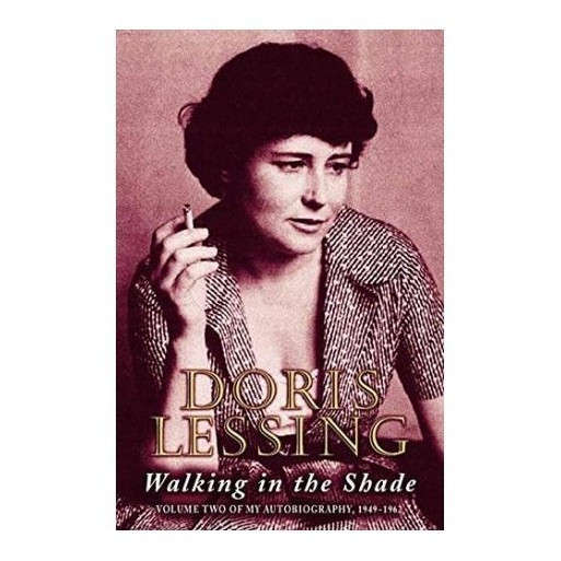Walking in the Shade : Volume Two of My Autobiography, 1949-62