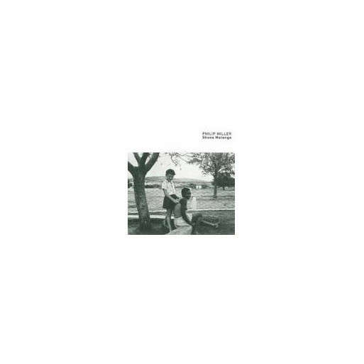 Philip Miller - Shona Malanga