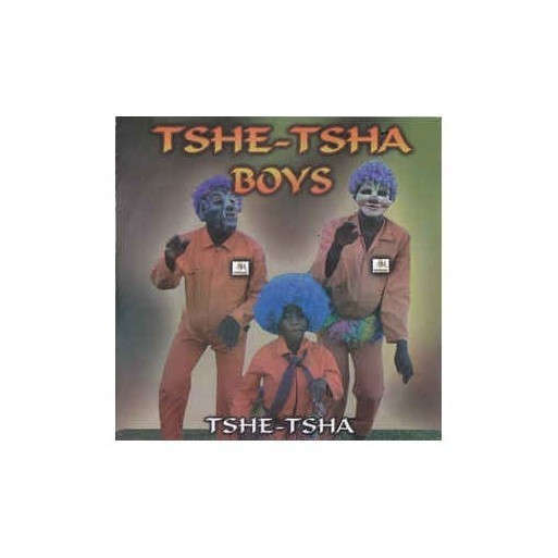 Tshe-Tsha Boys - Tshe-Tsha