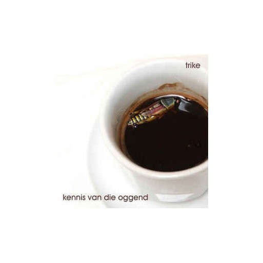 Trike - Kennis Van Die Oggend