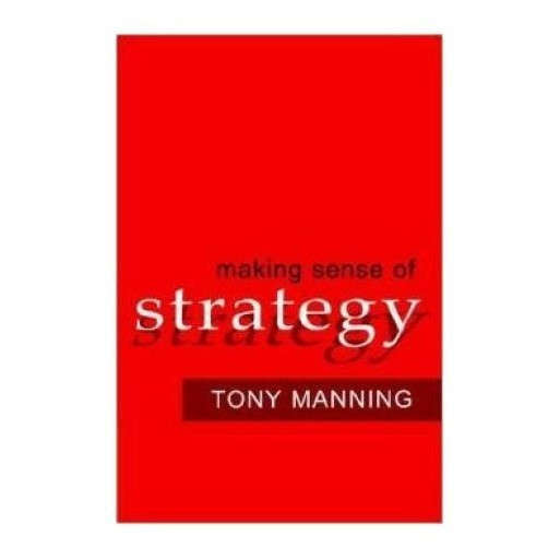 Making Sense of Strategy
