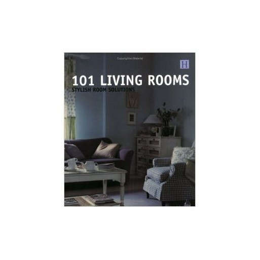 101 Living Rooms: Stylish Room Solutions