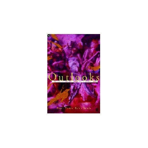 Outlooks: Lesbian and Gay Sexualities and Visual Cultures