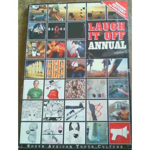 Laugh It Off Annual 2: South African Youth Culture