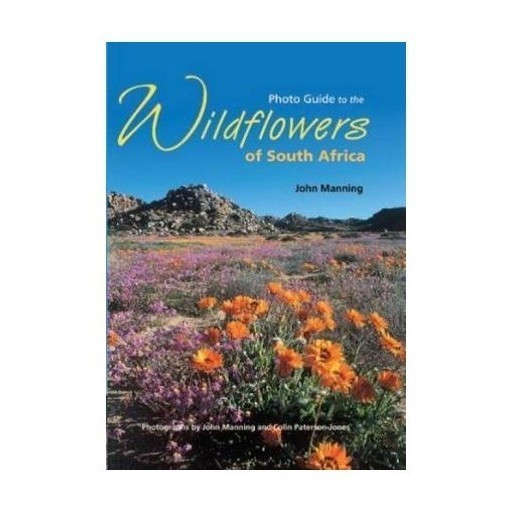 Photo Guide to the Wildflowers of South Africa