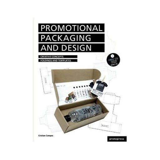 Promotional Packaging and Design: Creative Concepts, Folding and Templates