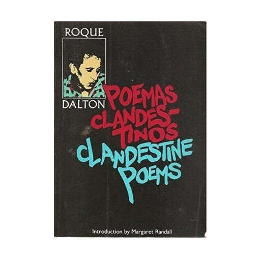 Poemas Clandestinos Clandestine Poems (English and Spanish Edition)