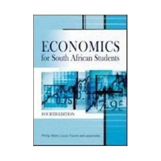 Economics for South African Students Fourth Edition