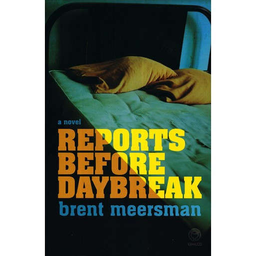 Reports Before Daybreak
