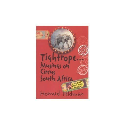 Tightrope Musings on circus South Africa