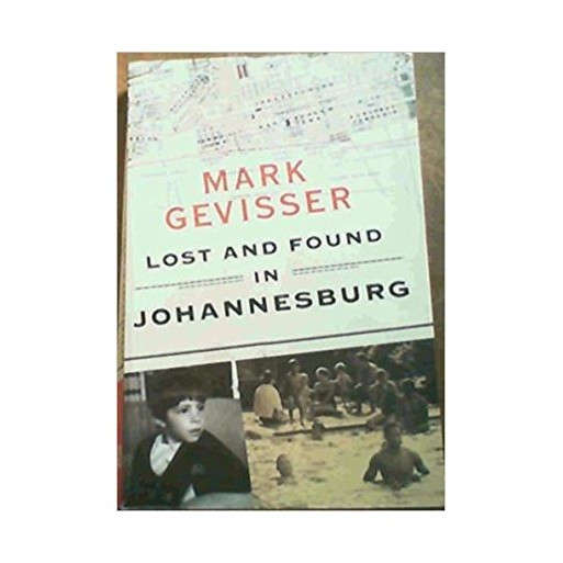 Lost and Found in Johannesburg