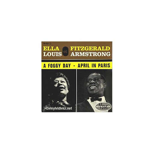 Ella Fitzgerald et Louis Armstrong - A Foggy Day/April in Paris