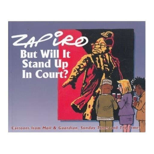 But Will It Stand Up in Court?