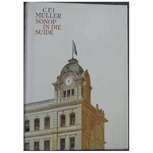 Sonop in die Suide: Geboorte en groei van die Nasionale Pers 1915-1948