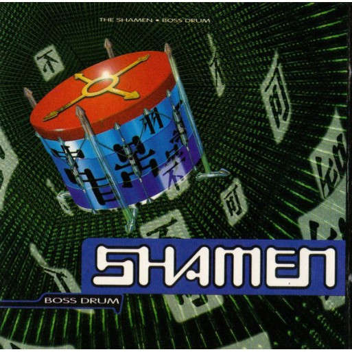 The Shamen - Boss Drum