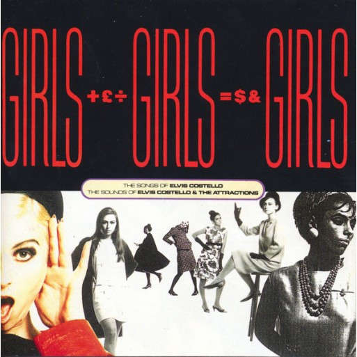 Elvis Costello ? Girls Girls Girls (The Songs Of Elvis Costello / The Sounds Of Elvis Costello & The