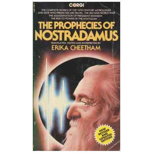The Prophecies of Nostradamus