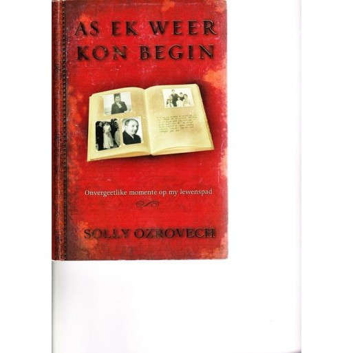 As ek weer kon begin