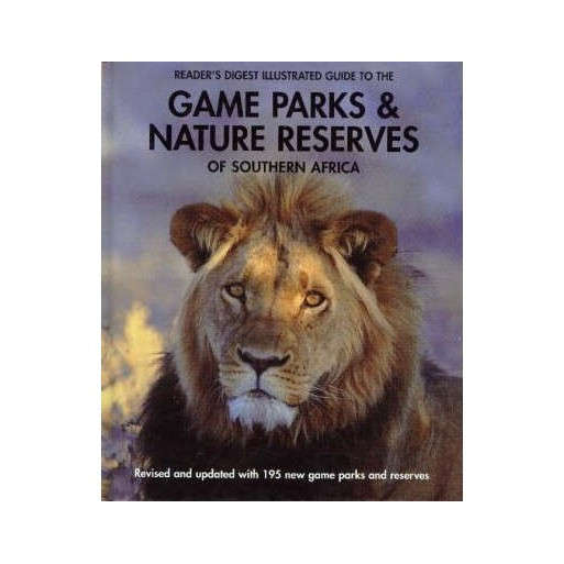 Game Parks & Nature Reserves of Southern Africa