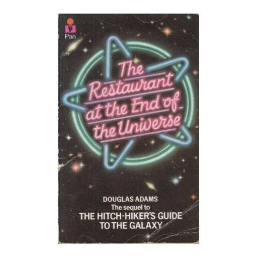 The Restaurant at the End of the Universe