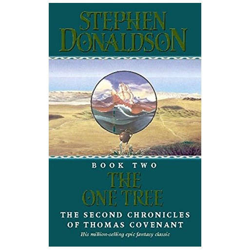 The One Tree (The Second Chronicles of Thomas Covenant)