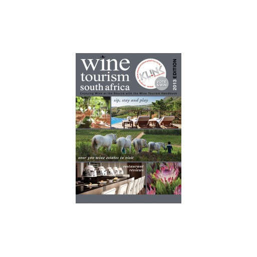 Wine Tourism South Africa 2013 Handbook