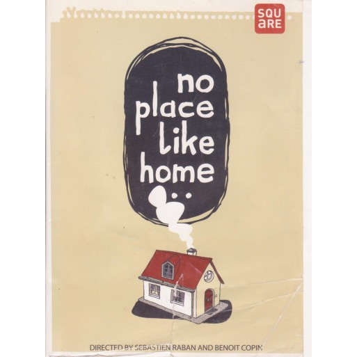 No Place Like Home