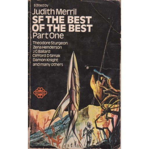 SF The Best of the Best Part One Includes  "Prima belladonna" by J.G. Ballard.