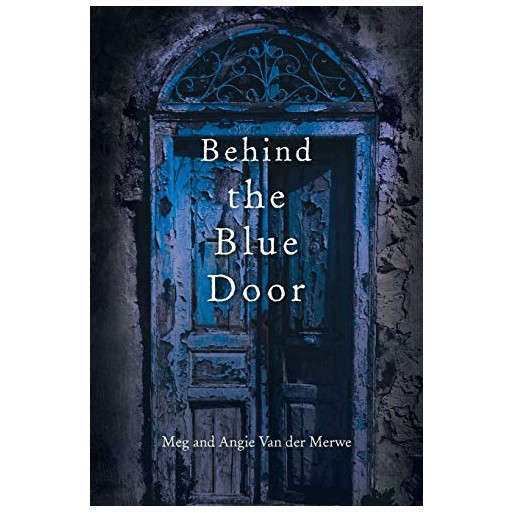 Behind the Blue Door SIGNED & DEDICATED