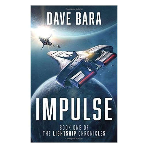 Impulse: The Lightship Chronicles (Lightship Chronicles 1)