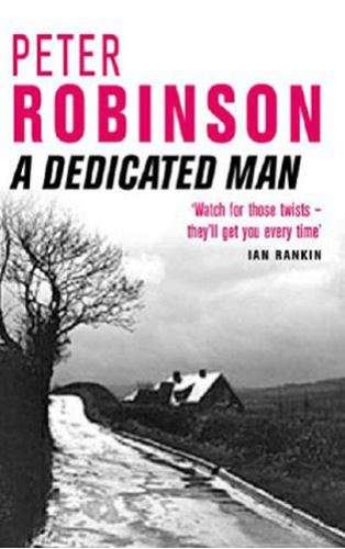 A Dedicated Man - Peter Robinson