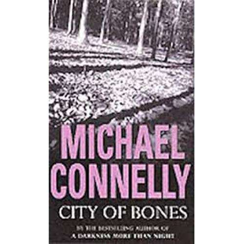 City of Bones - Michael Connelly