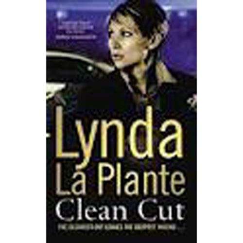Clean cut - Lynda La Plante