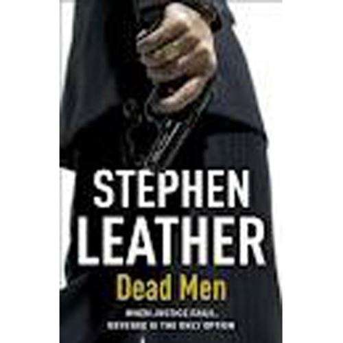 Dead men - Stephen Leather