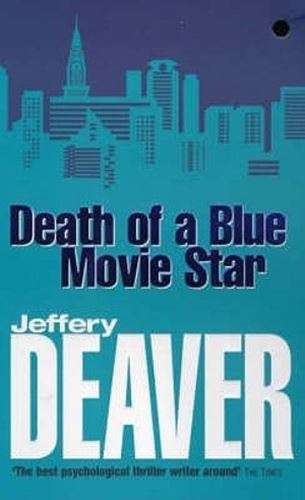Death of a Blue Movie Star-Jeffery Deaver