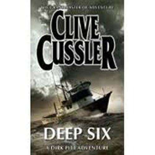 Deep six -Clive Cussler