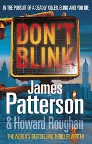Don't Blink -James Patterson