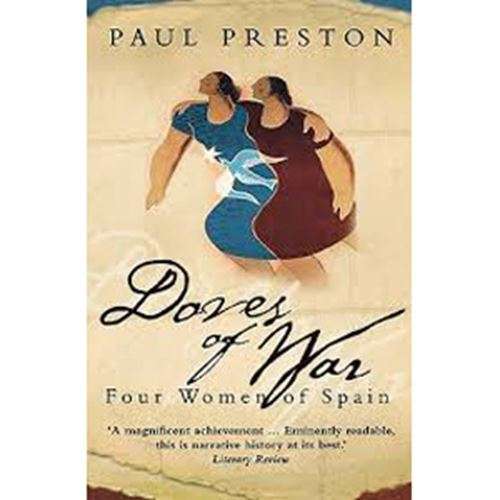 Doves of War  - Paul Preston