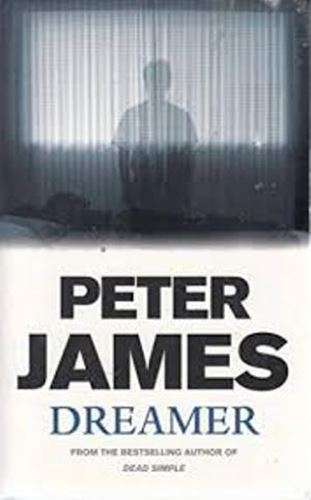 Dreamer-Peter James